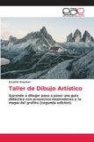 Taller OmniScriptum SRL Taller de Dibujo Artístico