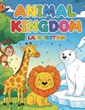 Animal Kingdom: Land Edition Coloring Book: 23 Cute Animals