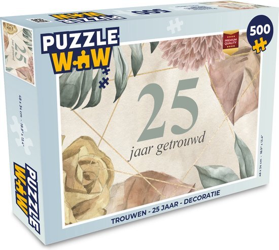 MuchoWow Puzzel Trouwen - 25 jaar getrouwd- Spreuken - Quotes - Legpuzzel - Puzzel 500 stukjes