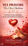 911 Libri GmbH Warfare Prayers- 911 Prayers for Our Children