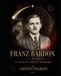 IL FIGLIO DELLA FIAMMA: Romanzo più il saggio " Il sentiero di Bardon."