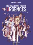 Les mille et une vies des urgences 9782369811350