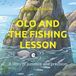 Olo's World Olo and the Fishing Lesson Paperback