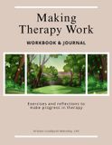 Making Libri GmbH Making Therapy Work: Exercises and reflections to make progress in therapy