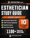 Esthetician Study Guide 2026–2027: Exam Review with Personalized Study Plan, 1100 Practice Questions, 10 Full-Length Exams, Detailed Answers, and Fast-Track Review for Beauty School Graduate