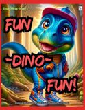 FUN-DINO-FUN! Książka do kolorowania z dinozaurami na wesoło