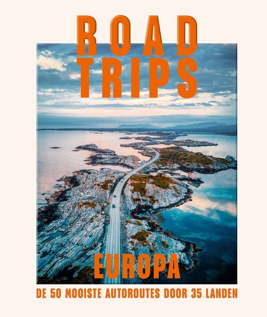 Roadtrips Spectrum Roadtrips Europa: de 50 mooiste autoroutes door 35 landen