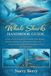 WHALE Independently Published Whale Sharks Handbook Guide