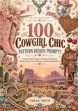 100 Cowgirl Chic 100 Pattern Design Prompts