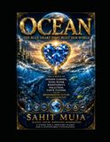 OCEAN: The Blue Heart That Built Our World