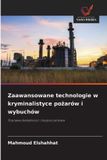 Zaawansowane OmniScriptum SRL Zaawansowane technologie w kryminalistyce pożarów i wybuchów