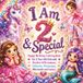 I Am 2 & Special: Happy Birthday Coloring Book for 2 Year Old Girls with Positive Affirmations, Unicorns, Princesses, Mermaids and Fairies