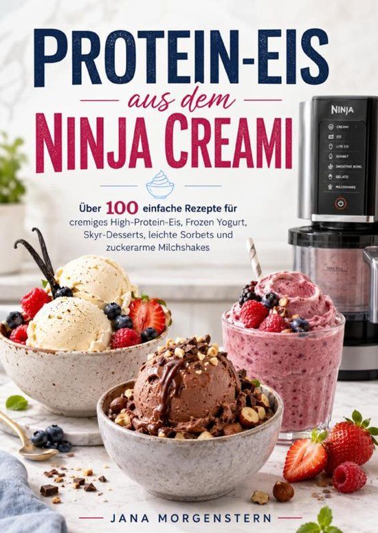 Protein-Eis Bookmundo Protein-Eis aus dem Ninja Creami