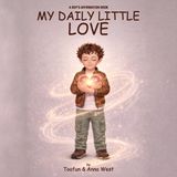 My Libri GmbH My Daily Little Love: A Boy’s Affirmation Book