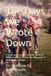 The Days We Wrote Down: A Family Journal of Faith, Weather, and Rural Middle Tennessee Life From the 1986 journal of James Lester Culpepper