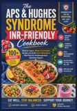The APS & Hughes Syndrome INR-Friendly Cookbook