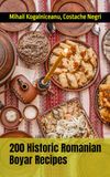 200 Historic Romanian Boyar Recipes