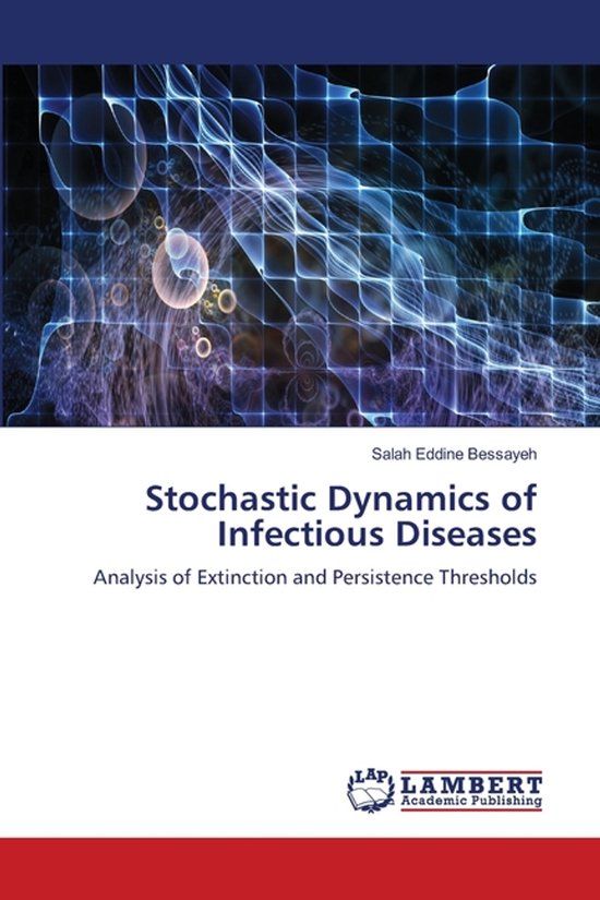Stochastic Lap Lambert Academic Publishing Stochastic Dynamics of Infectious Diseases Paperback