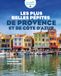Les Provence & Côte d'Azur: Les plus belles pépites pour une heure, une journée ou les vacances