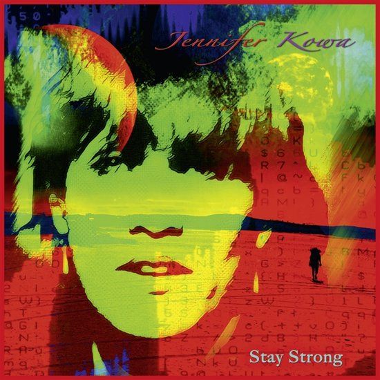 Jennifer Kowa - Stay Strong (LP) - Hardrock - Standard Edition