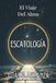 ESCATOLOGÍA: EL VIAJE DEL ALMA. Qué ocurre tras la muerte, el destino del ser humano y la continuidad de la conciencia: Una guía de espiritualidad y metafísica sobre el fin de los ciclos.