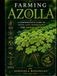 Farming Azolla: A Comprehensive Guide to Grow and Understand the Green Gold