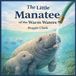 The Libri GmbH The Little Manatee of the Warm Waters