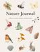 Nature Journal: A Place to Notice, Wonder, and Remember