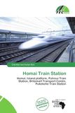 Homai Homai Train Station Paperback