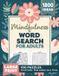 Mindfulness Libri GmbH Mindfulness Word Search for Adults: Relaxing Puzzle Book for Stress & Anxiety Relief | Create Calm & Positivity in Your Life