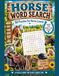 Horse Word Search: 50 Puzzles for Horse Lovers