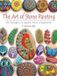 The Dover Publications Inc. The Art of Stone Painting