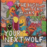 V2 Red Eye High Water Marks Your Next Wolf LP