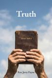 Truth Christian Faith Publishing Truth Paperback