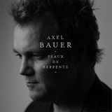 Megamoviestore Axel Bauer - Peaux De Serpent