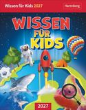 Wissen Harenberg Wissen für Kids Tagesabreißkalender 2027