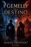I Élèves & Honrim: Twins of the Red Memory- I Gemelli del Destino Paperback