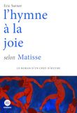L'hymne à la joie selon Matisse