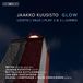 Outhere BIS Records Jaakko Kuusisto - Glow, Chamber Music By Jaakko Kuusisto (SACD)