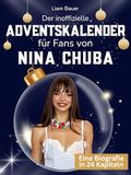 Der FlipFlop Der inoffizielle Adventskalender für Fans von Nina Chuba