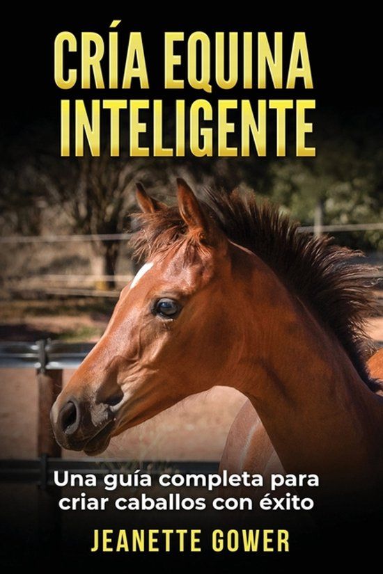 Cría Libri GmbH Cría Equina Inteligente Paperback