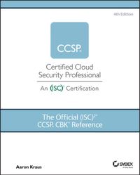The Wiley-VCH GmbH The Official (ISC)2 CCSP CBK Reference, 4th Edition, Hardcover