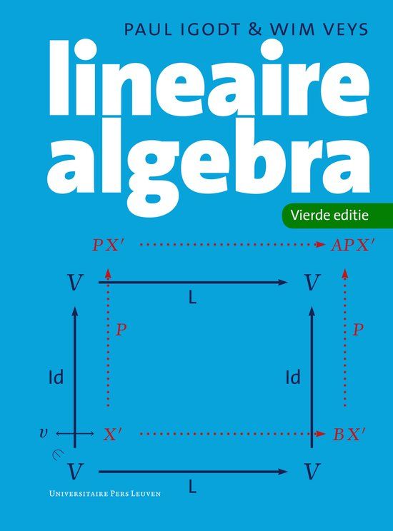 Lineaire Universitaire Pers Leuven Lineaire algebra Paperback