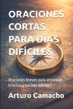 ORACIONES Libri GmbH Oraciones Cortas Para Días Difíciles