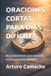 ORACIONES Libri GmbH Oraciones Cortas Para Días Difíciles