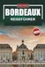 BORDEAUX Reiseführer 2026