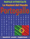 Portogallo - Parole Intrecciate: Passatempo senza schermo per relax e concentrazione