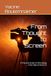 From Thought to Screen: A Practical Guide to Filmmaking — From Idea to Final Cut