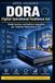 DORA Digital Operational Resilience Act: Guida tecnica, normativa e operativa per imprese finanziarie e ICT