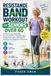 RESISTANCE Libri GmbH RESISTANCE BAND WORKOUT FOR SENIORS OVER 6O